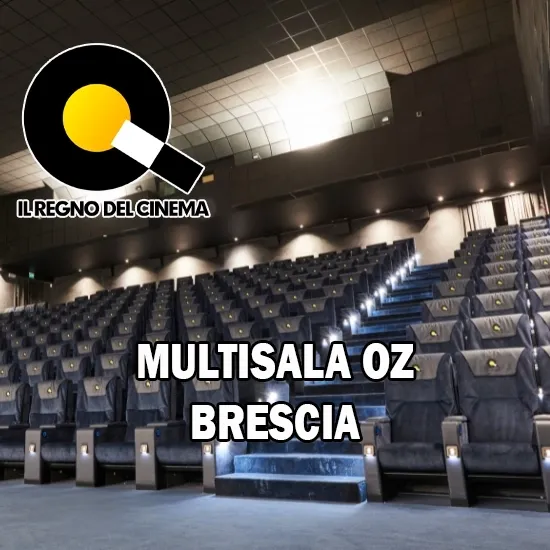Sconti Multisala Oz Brescia